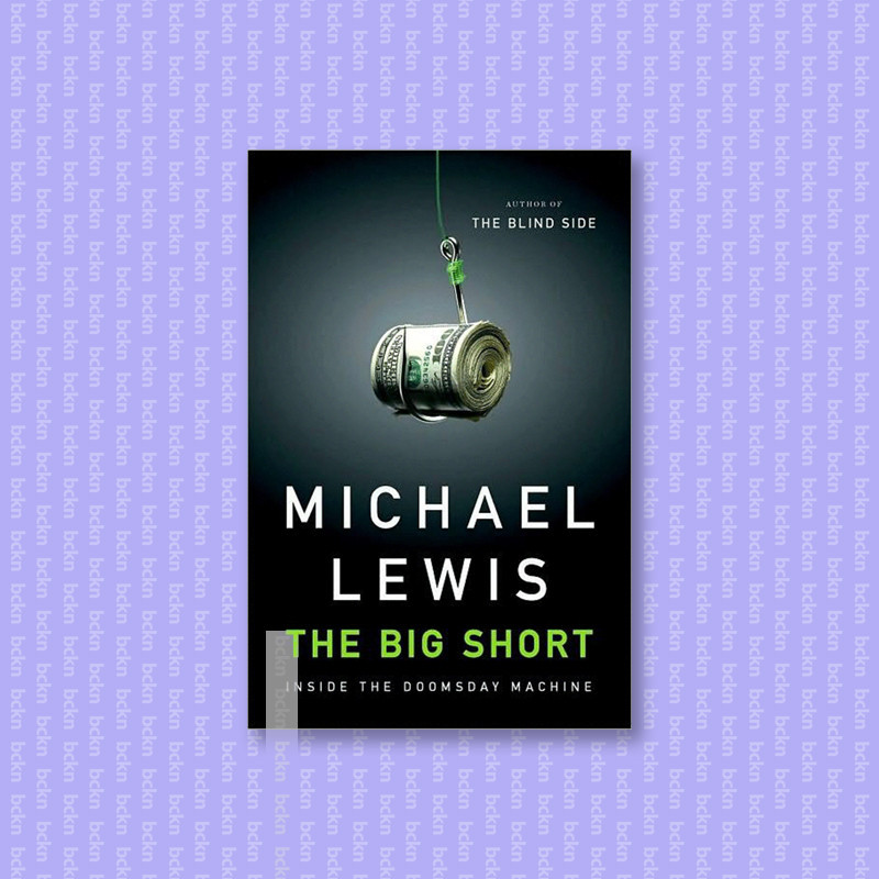 

The Big Short - Michael Lewis