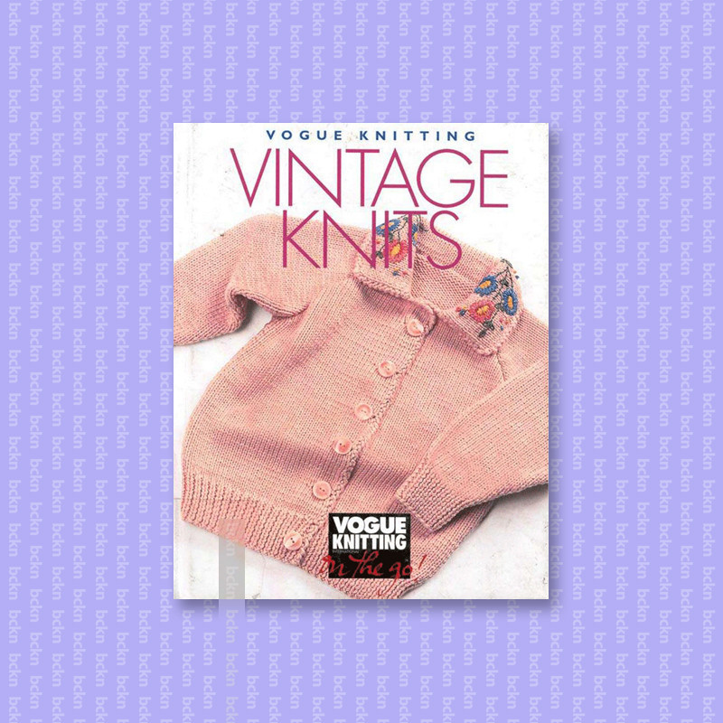

Vogue Knitting - Vintage Knits - Trisha Malcolm