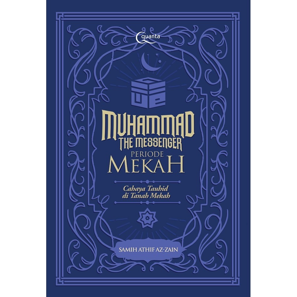 Gramedia Tunjungan : Muhammad The Messenger: Periode Mekah