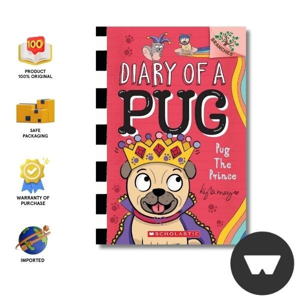 Scholastic - Diary Of A Pug #9 : Pug The Prince