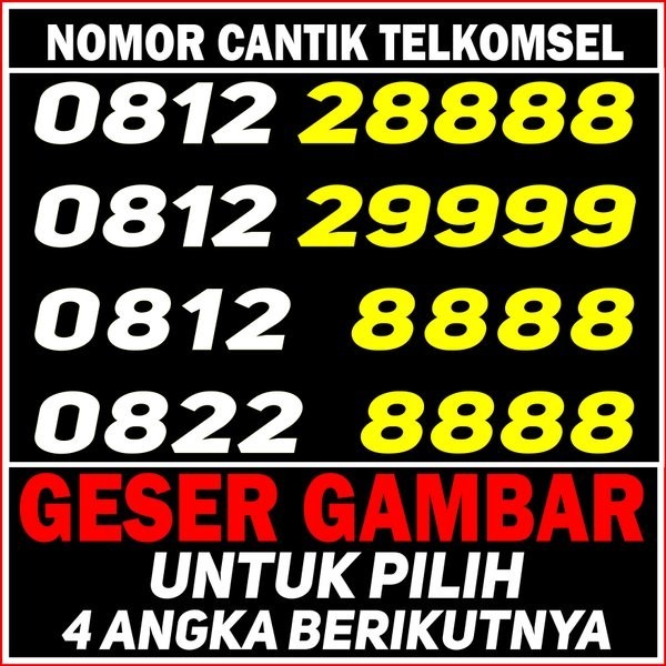 Nomor Cantik Telkomsel 8888 Telkomsel 8888 - Nomor Cantik Simpati 8888 - Perdana Telkomsel 4G Non 11