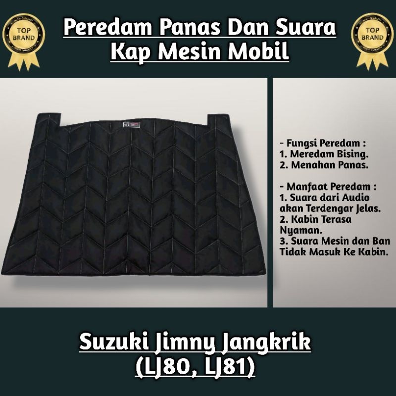 (Sigma) Peredam Panas Kap Mesin Mobil Suzuki Jimny Jangkrik LJ80