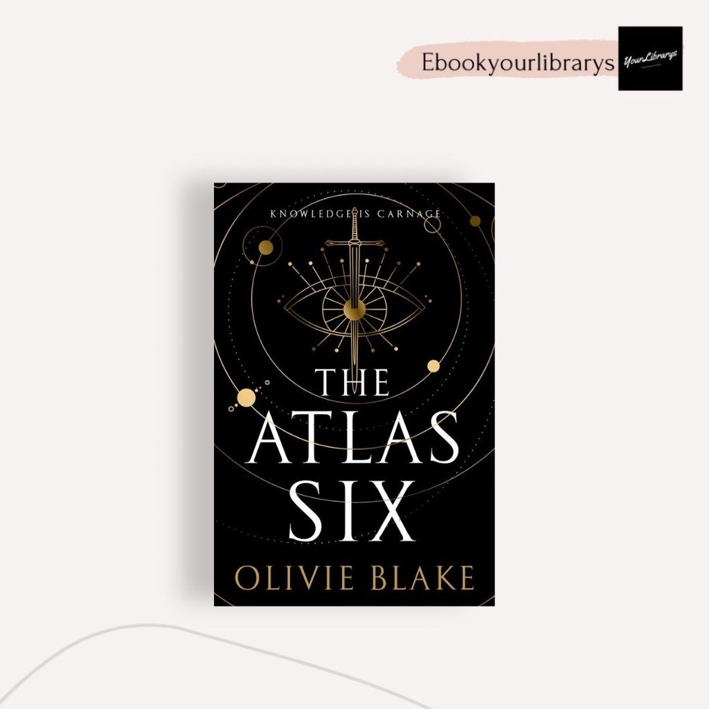 

The Atlas Six ; Olivie Blake