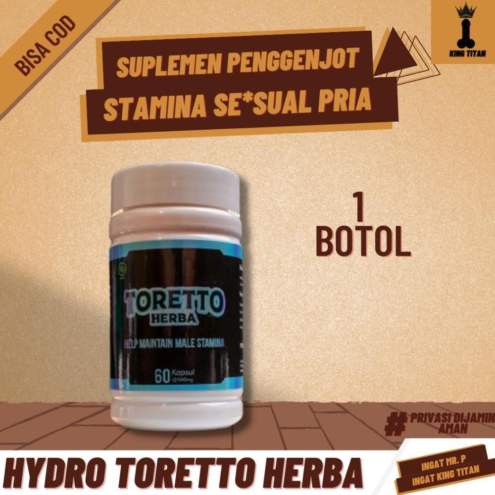Paling dicari Toretto Herba Menjaga Stamina Penis Pria Herbal Alami Obat Kapsul Pil Minyak Oles Nutr