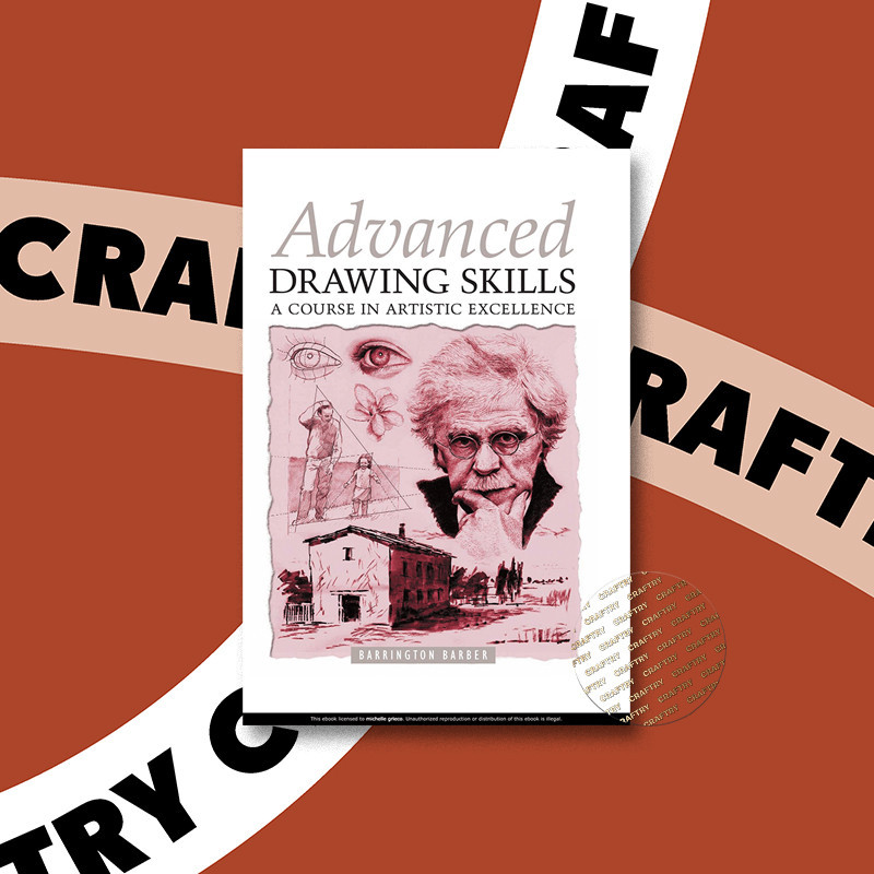 

Advanced Drawing Skills - Barrington Barber