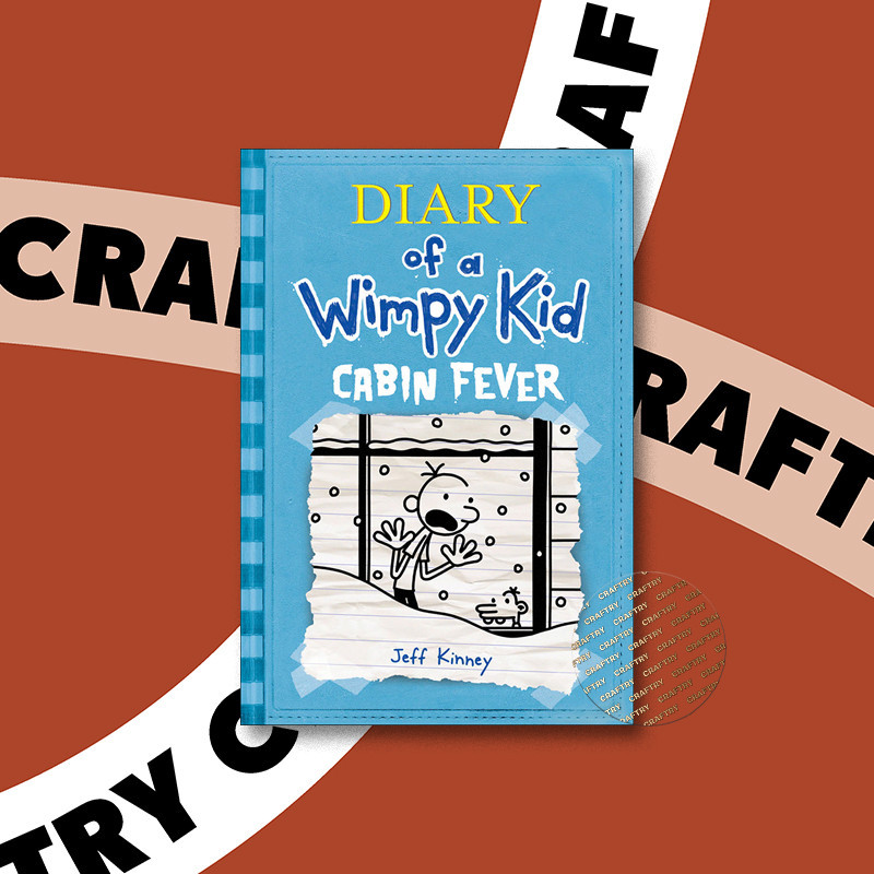 

Diary of a Wimpy Kid - 6 - Cabin Fever - Jeff Kinney