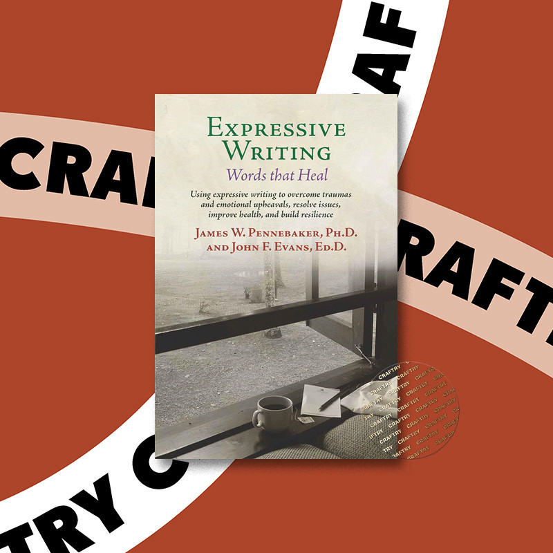 

Expressive Writing - Words That Heal - James Pennebaker