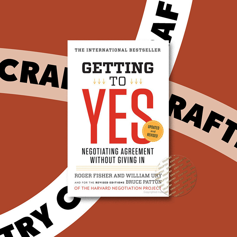 

Getting to Yes - Negotiating Agreement With - Roger Fisher