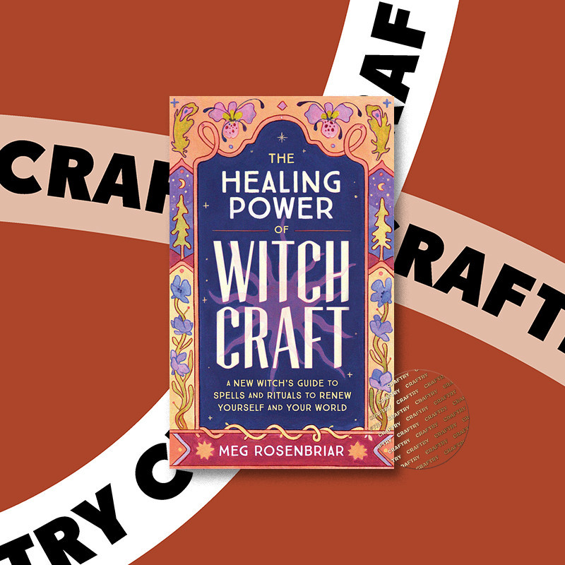 

Healing Power of Witchcraft - A New Witch's - Meg Rosenbriar