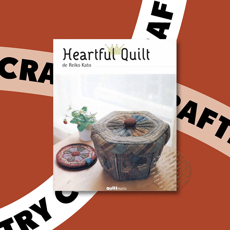 

Heartful Quilt de Reiko Kato - Reiko Kato
