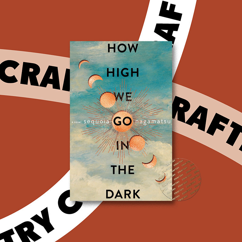 

How High We Go in the Dark - Sequoia Nagamatsu