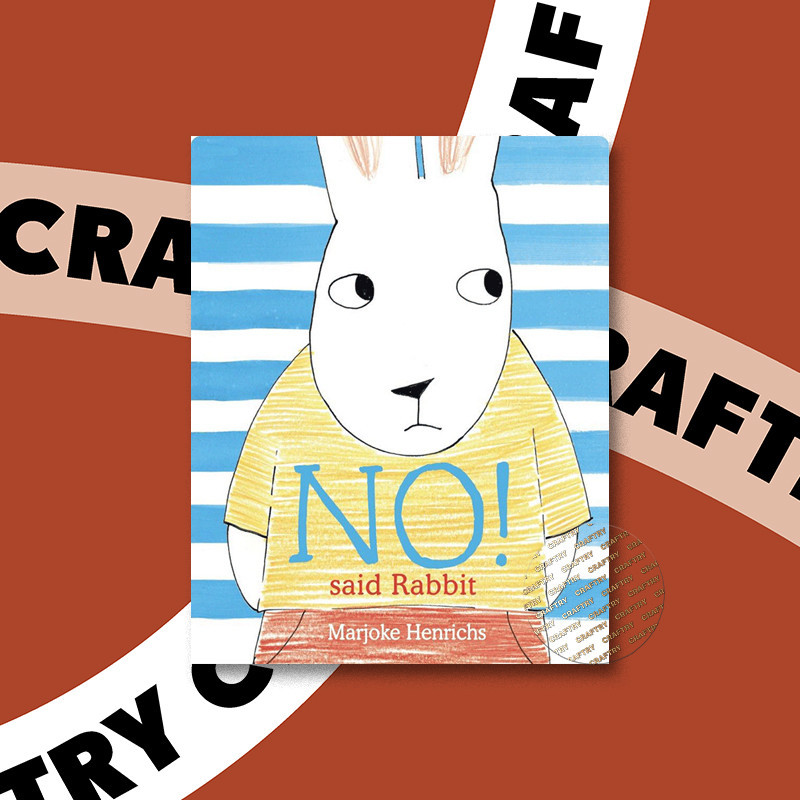 

No! said Rabbit - Marjoke Henrichs