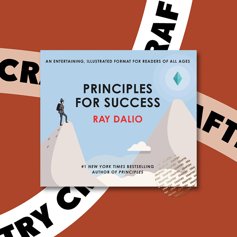 

Principles for Success - Ray Dalio