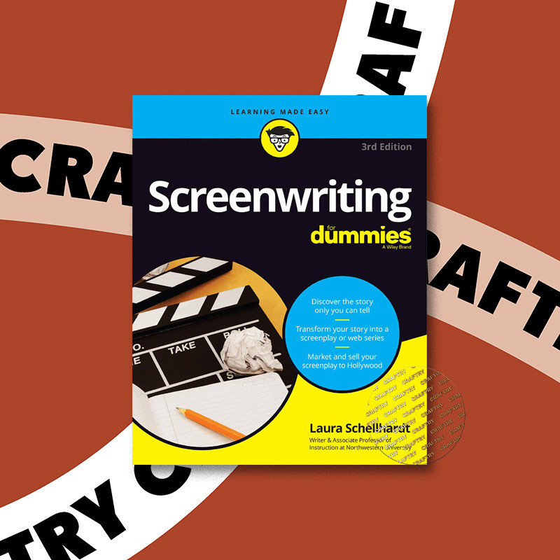 

Screenwriting For Dummies 3rd Edition - Laura Schellhardt