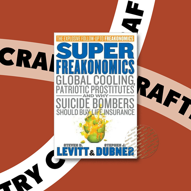 

Super freakonomics - Steven D. Levitt