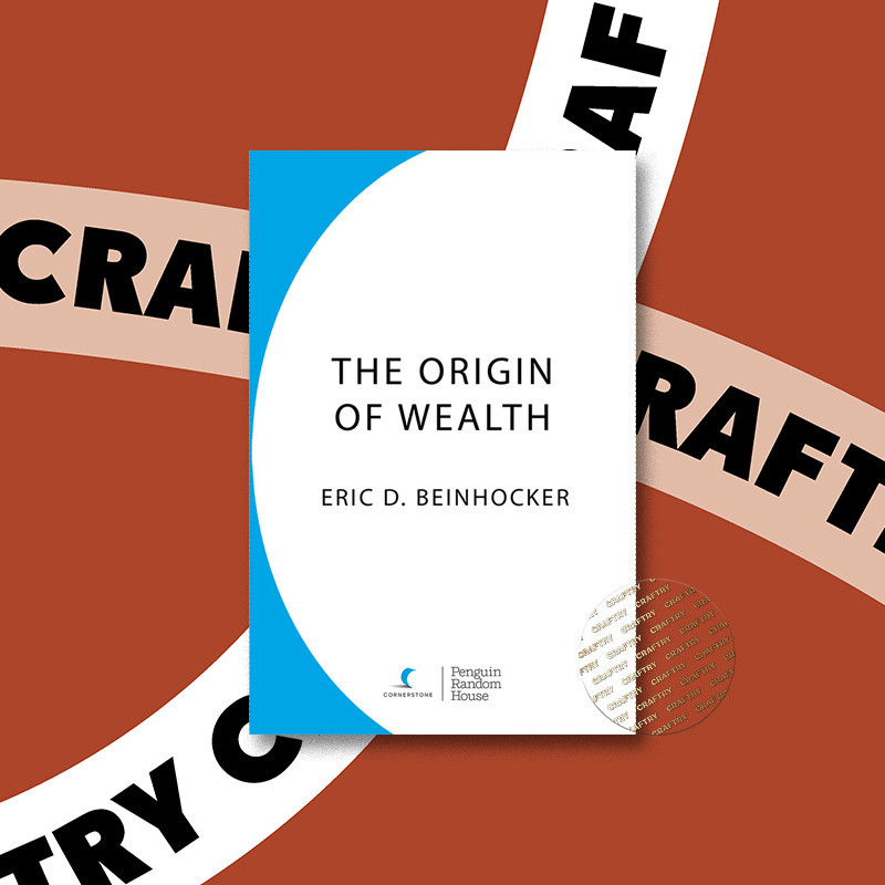 

The Origin of Wealth - Eric Beinhocker