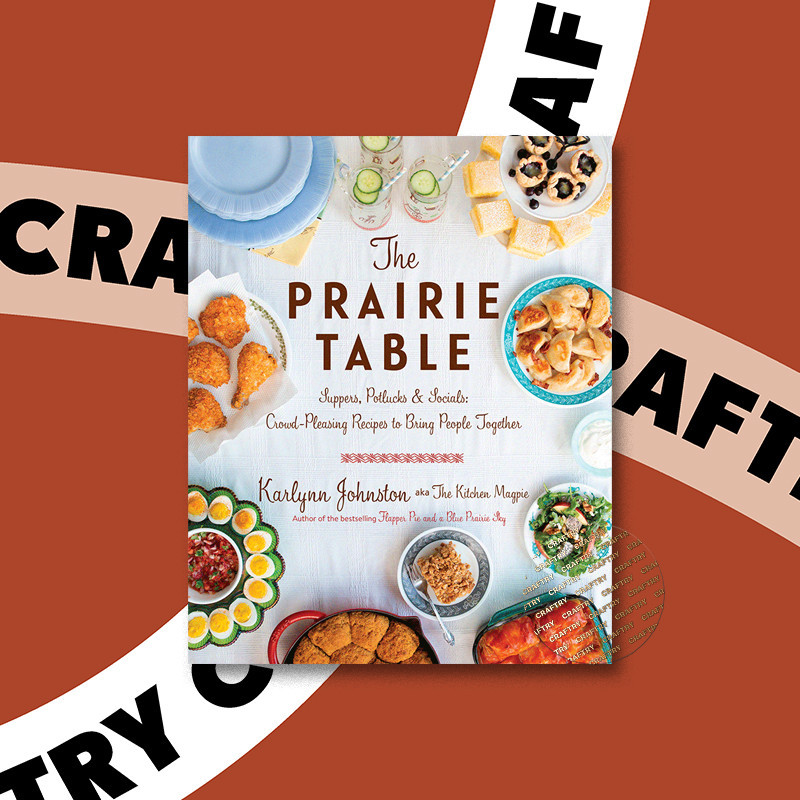 

The Prairie Table - Karlynn Johnston