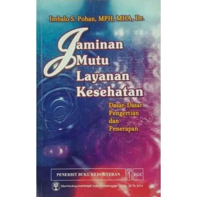 New Buku Jaminan Mutu Layanan Kesehatan Egc (Dp) Mdn