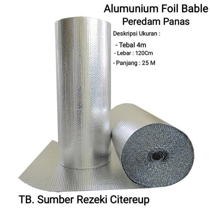 Alumunium Foil Bable / Atap Peredam Panas