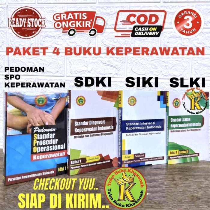 

Paket 4 Buku Keperawatan PPNI : SDKI SLKI SIKI dan SPO Keperawatan