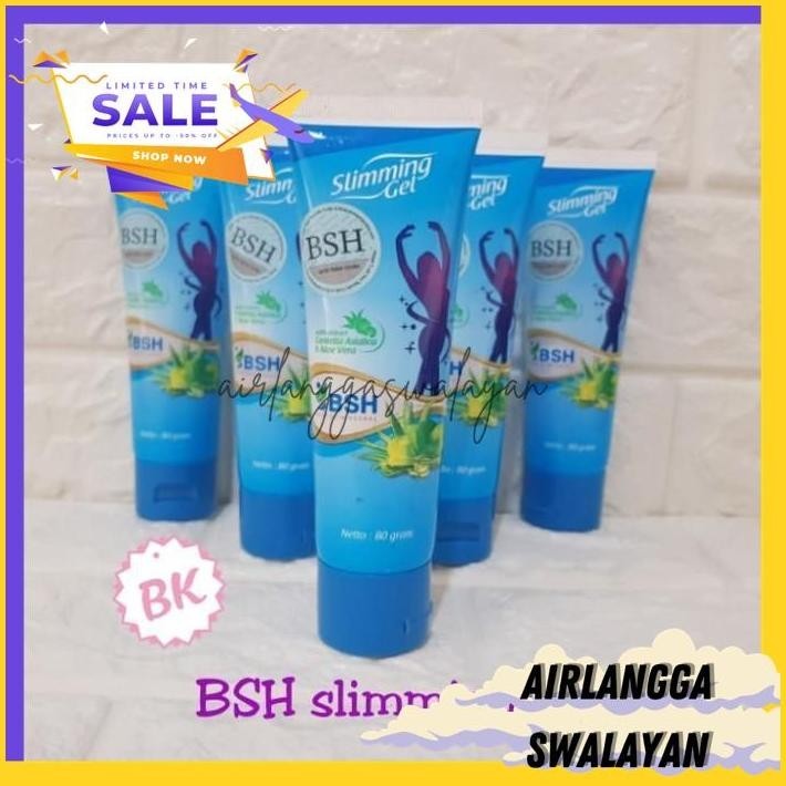 

BSH SLIMMING GEL BPOM ORIGINAL / BODY SLIM HERBAL LOTION PELANGSING POPULER