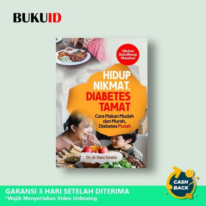 

Buku Hidup Nikmat Diabetes Tamat : Cara Makan Mudah dan Murah, Diabete