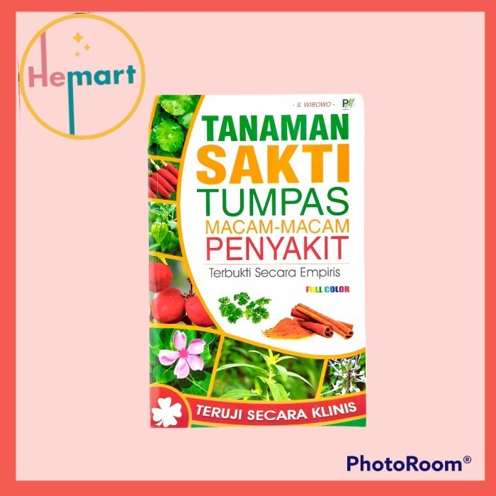 

Buku Tanaman Sakti Tumpas Macam Macam Penyakit