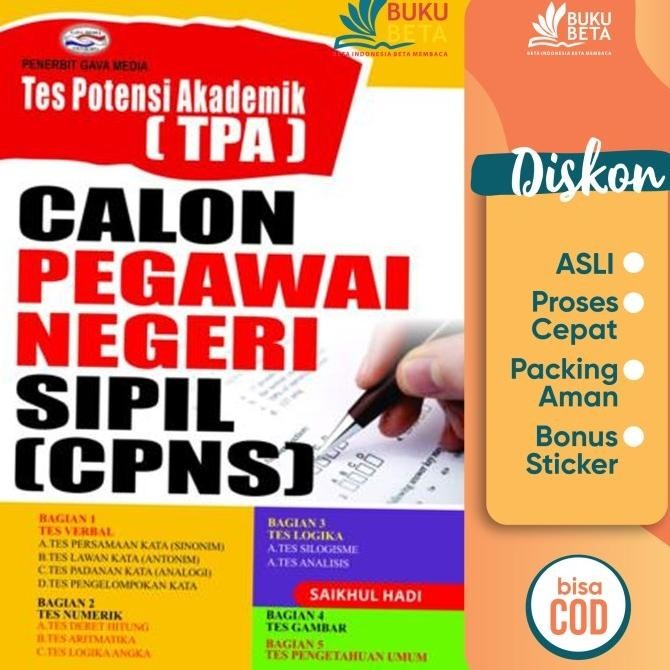 

Tes Potensi Akademik (TPA) Calon Pegawai Negeri Sipil (CPNS) - Saikhul