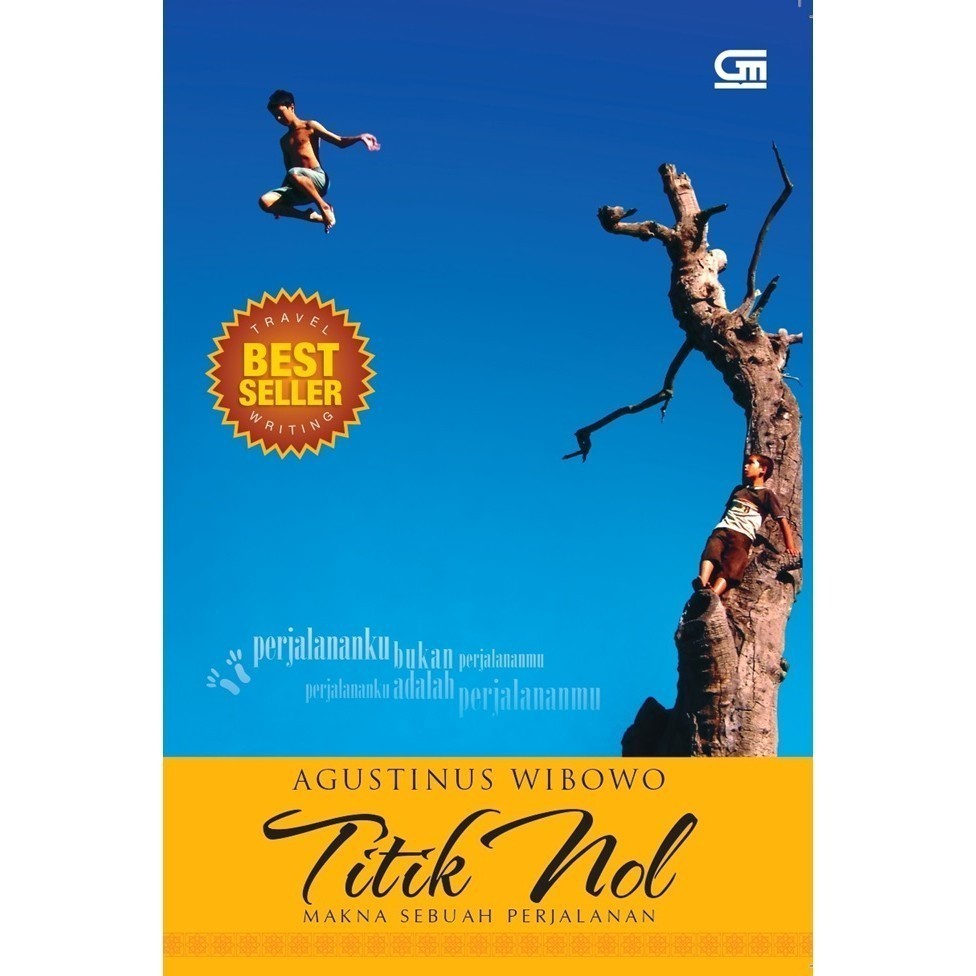 Titik Nol - Agustinus Wibowo