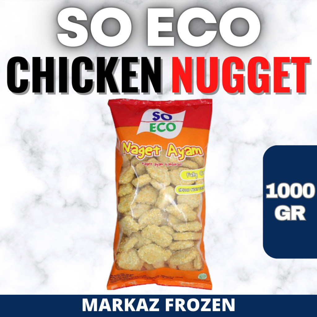 

SO ECO CHICKEN NUGGET 1000GR (6/Q)