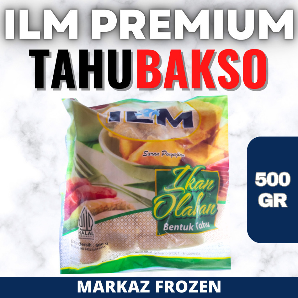 

ILM PREMIUM TAHU BAKSO 500GR (20/Q)