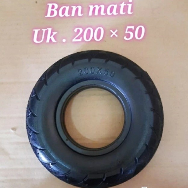 KARET BAN KURSI RODA ELEKTRIK SKUTER UKURAN 200X50 ORIGINAL BEST QUALITY