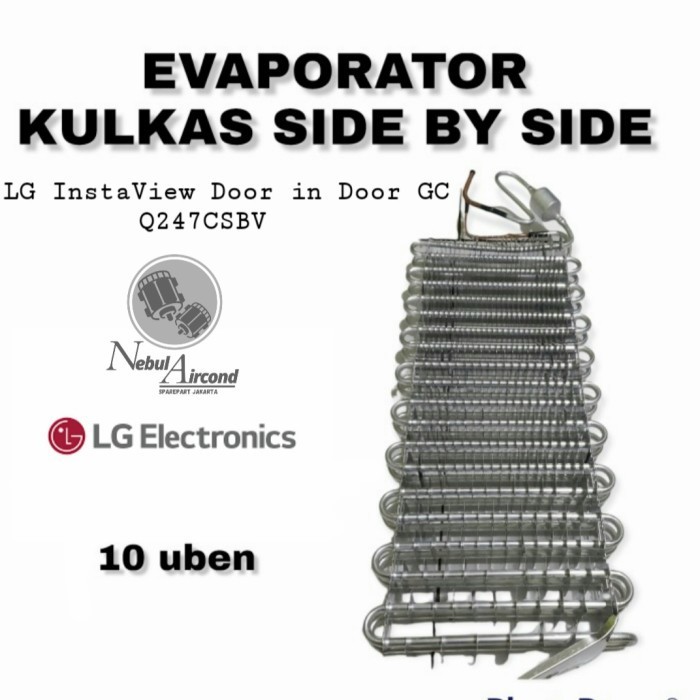 EVAPORATOR KULKAS SIDE BY SIDE LG InstaView Door in Door GC Q247CSB