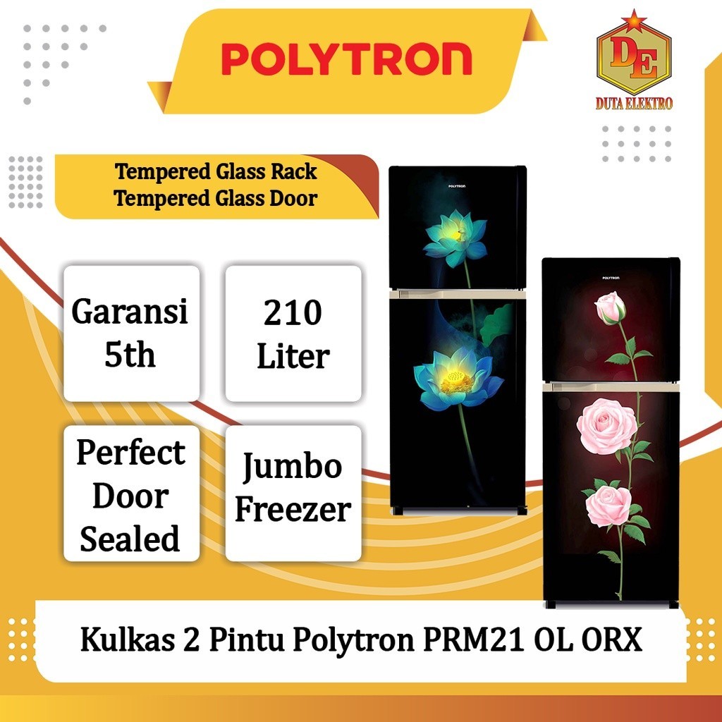 Kulkas 2 Pintu Polytron PRM21 OL ORX