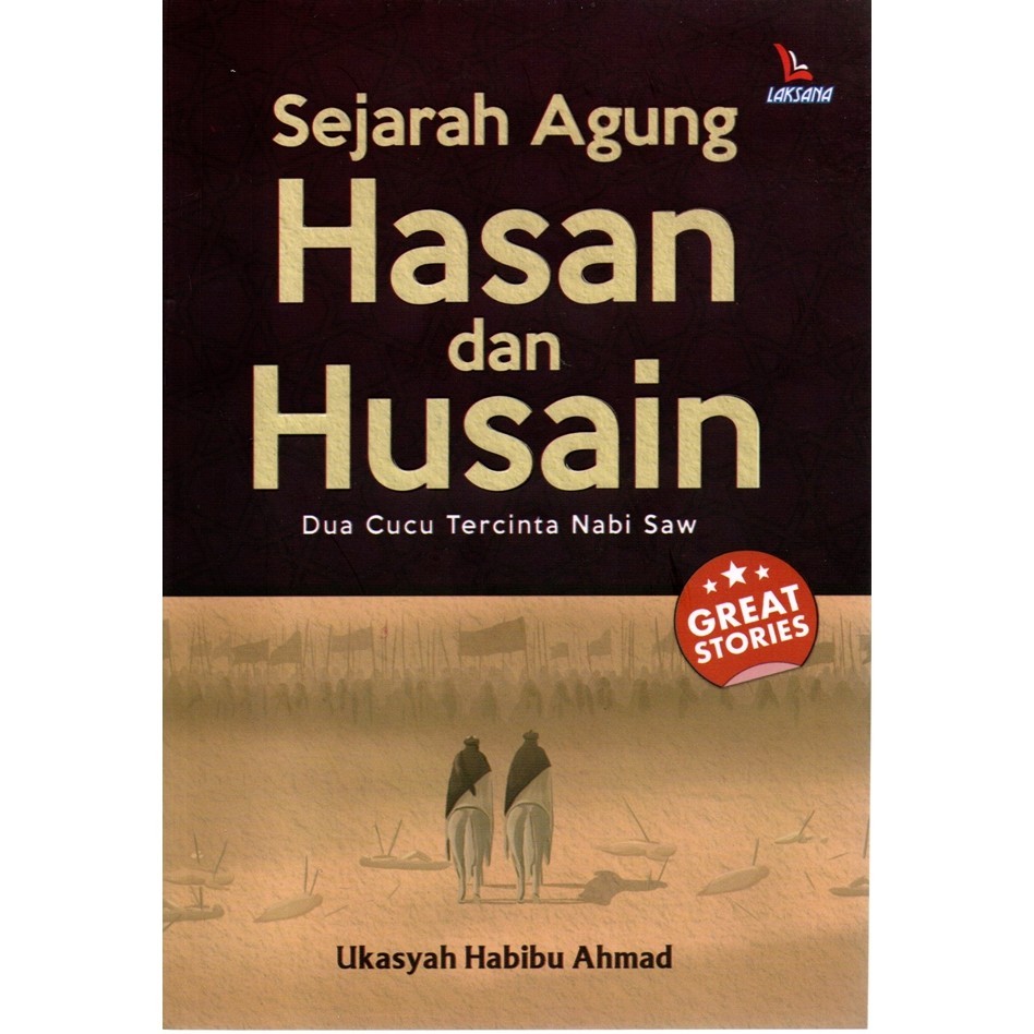 

Sejarah Agung Hasan Dan Husain