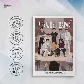 Novel 7 Prajurit Bapak - Wulan Nuramalia