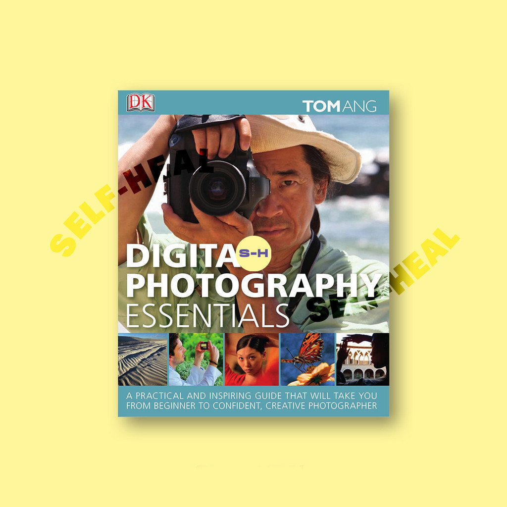 

Digital Photography Essentials by DK