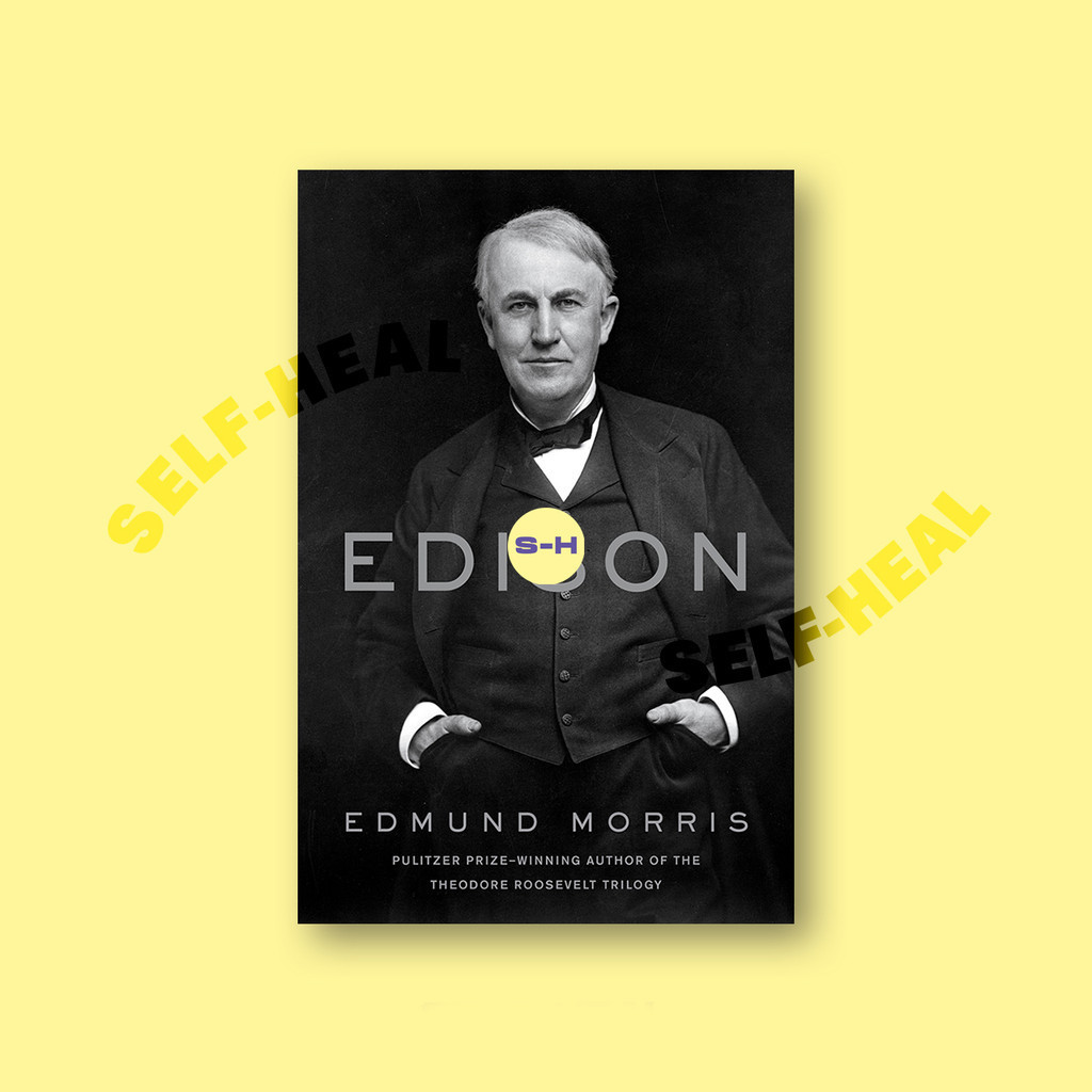 

Edison - Edmund Morris