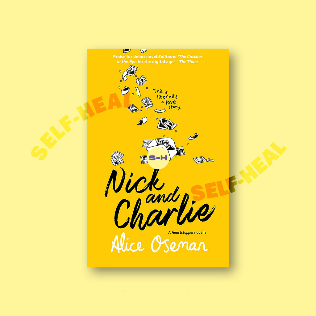 

Nick and Charlie - A Solitaire Novella - Alice Oseman