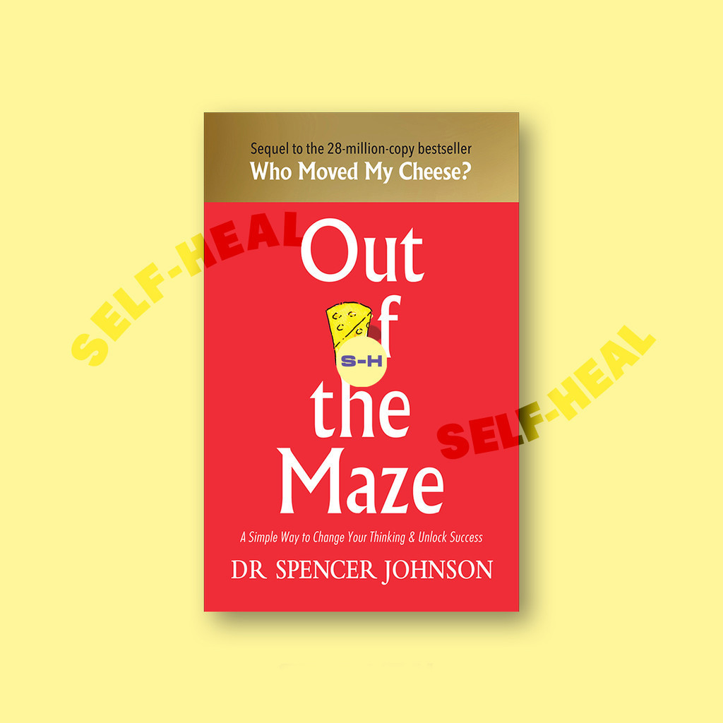 

Out of the Maze - Spencer Johnson