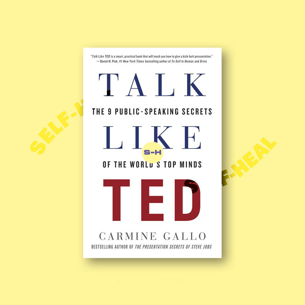 

Talk Like TED - The 9 Public Speaking Secrets of The World's Top Minds - Carmine Gallo