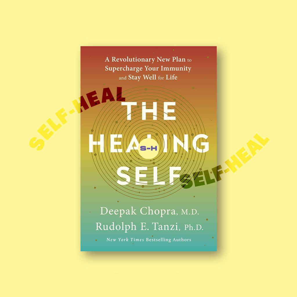 

The Healing Self - Deepak Chopra, M.D