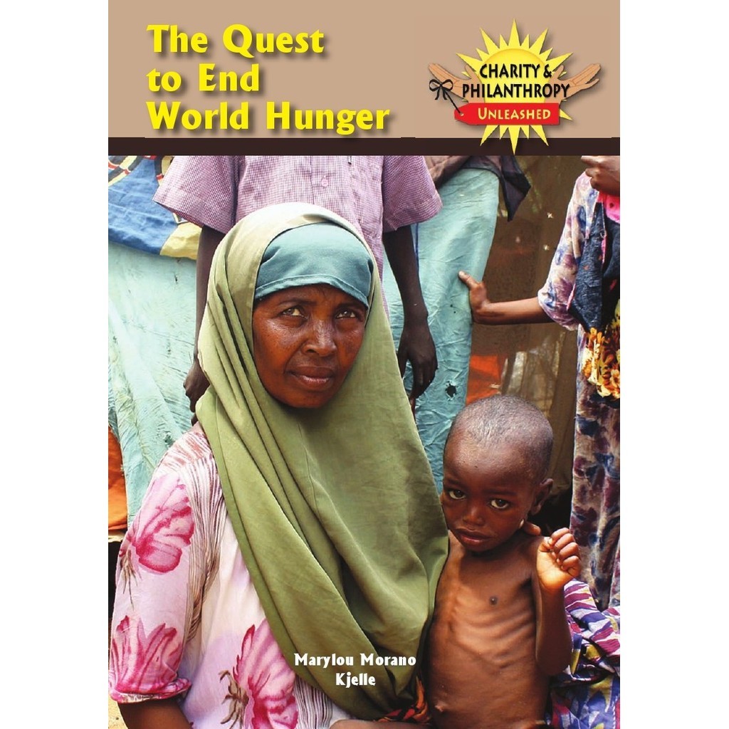 

Charity and Philanthropy Unleashed - The Quest to End World Hunger (D)