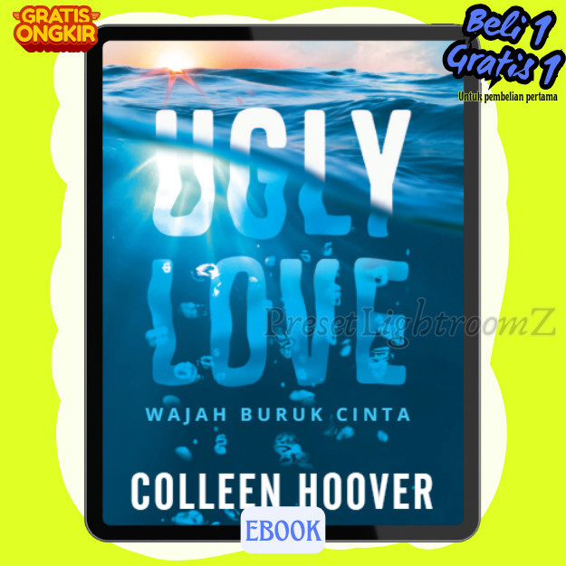 

IND1092 Ugly Love - by Colleen Hoover -Revisi