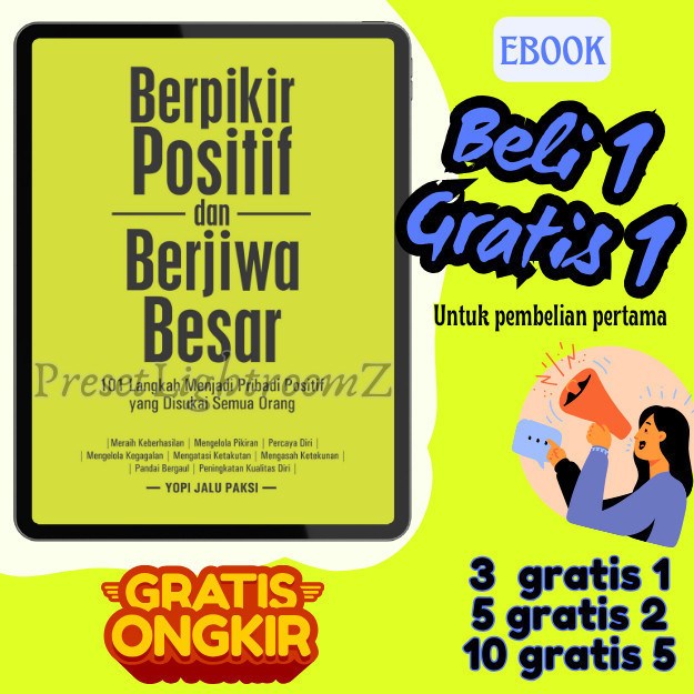

IND0122 Berpikir Positif & Berjiwa Besar - 101 Langkah Mengjadi Pribadi Positif Yang Diskusi Semua Orang- Revisi