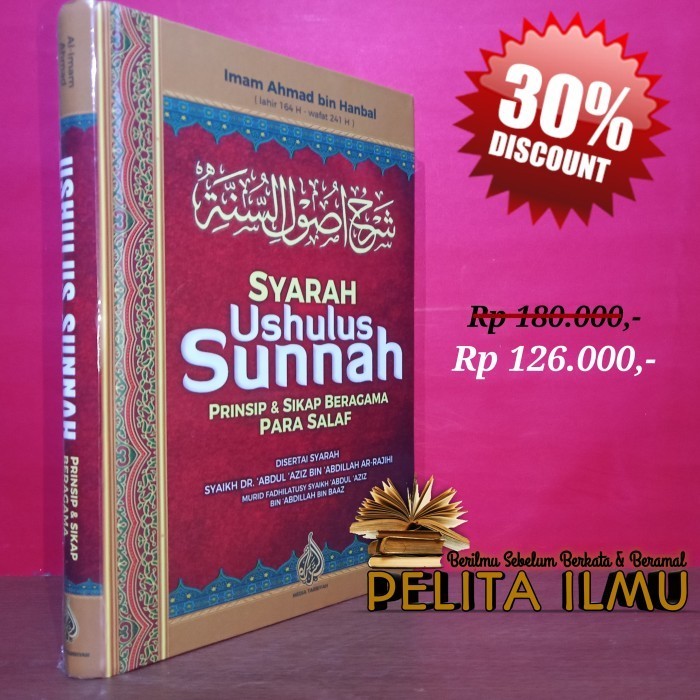 

Buku Syarah Ushulus Sunnah Imam Ahmad Bin Hanbal