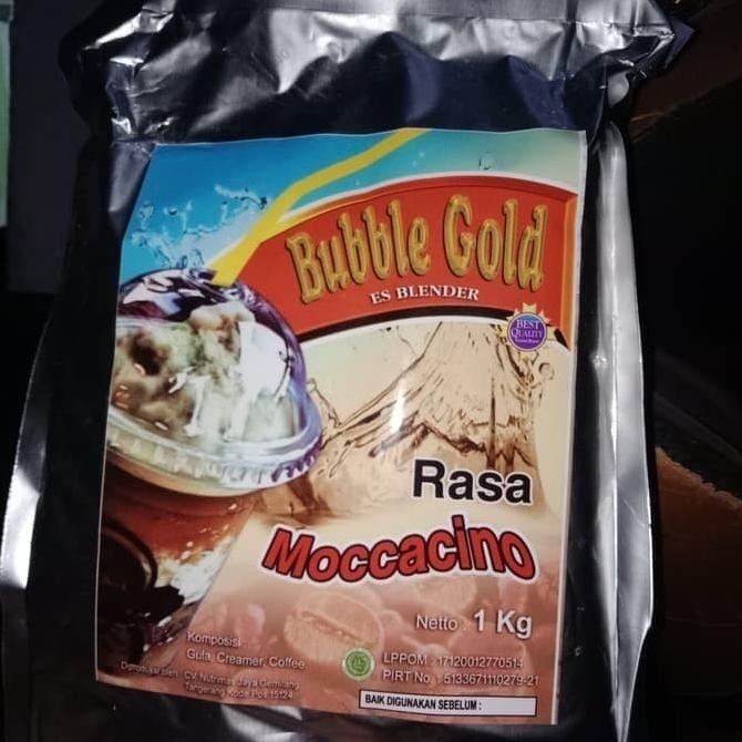 

TERBARU BUBBLE GOLD TERMURAH MOCACINO 1KG !!!!!