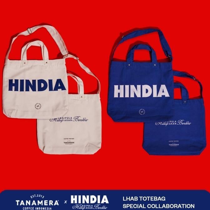 Totebag Hindia x Tanamera Coffee - Lagipula Hidup Akan Berakhir