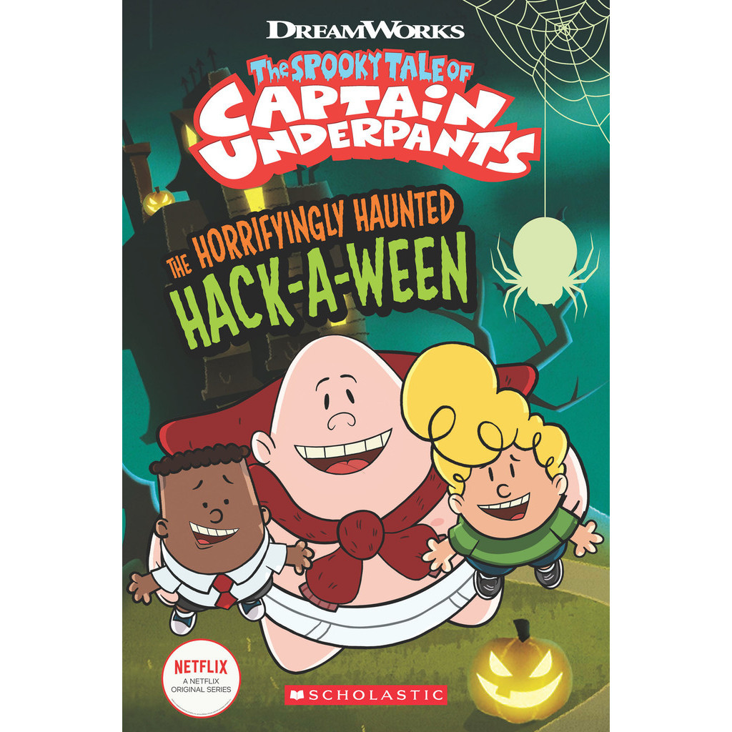 

The Spooky Tale of Captain Underpants - The Horrifyingly Haunted Hack-A-Ween (Komik / D)