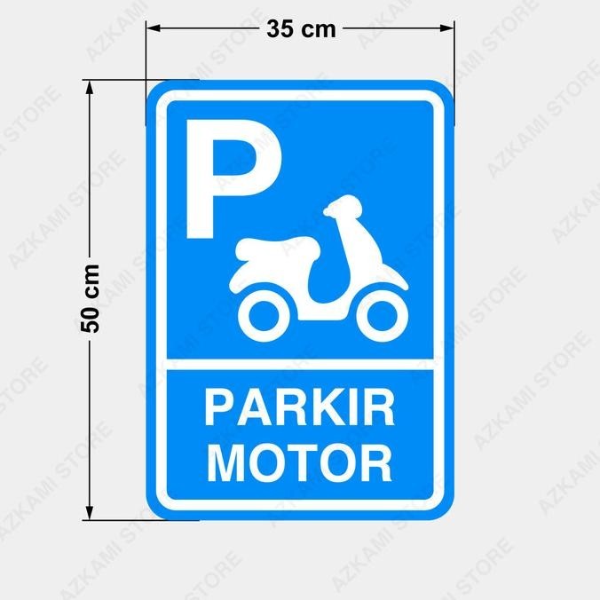 

Rambu Parkir Motor 35Cm X 50Cm - Plat Alumunium